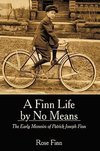 A Finn Life by No Means