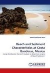 Beach and Sediment Characteristics at Costa Banderas, Mexico