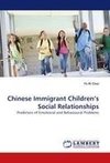 Chinese Immigrant Children's Social Relationships