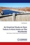 An Empirical Study on Dam Failure in Karst Areas on The Worldwide