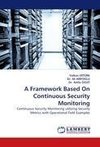 A Framework Based On Continuous Security Monitoring