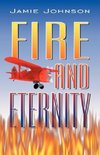 Fire and Eternity