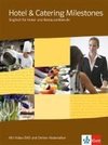 Hotel & Catering Milestones. Schülerbuch mit Video-DVD und Online-Materialien