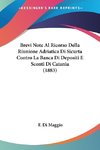 Brevi Note Al Ricorso Della Riunione Adriatica Di Sicurta Contro La Banca Di Depositi E Sconti Di Catania (1883)