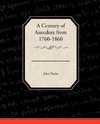 A Century of Anecdote from 1760-1860