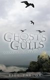 Ghosts and Gulls