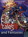 Fairy-Tales and Fantasies