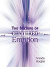 The Nature of Centered Emotion