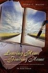 Leaving Home--Finding Home