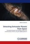 Detecting Extrasolar Planets from Space
