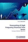 Forecasting of High Frequency Financial Time Series