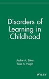 Disorders of Learning In Childhood