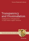 Transparency and Dissimulation