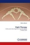 Fight Therapy