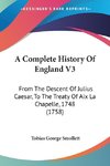 A Complete History Of England V3