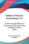 Bulletin D'Histoire Ecclesiastique V11