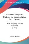 Examen Critique Et Pratique Du Commentaire, Part 1, Book 1