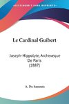 Le Cardinal Guibert