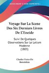 Voyage Sur La Scene Des Six Derniers Livres De L'Eneide