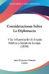 Consideraciones Sobre La Diplomacia