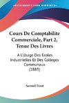Cours De Comptabilite Commerciale, Part 2, Tenue Des Livres