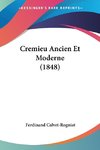 Cremieu Ancien Et Moderne (1848)