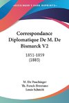 Correspondance Diplomatique De M. De Bismarck V2
