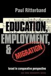 Education, Employment and Migration