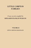 Little Compton Families. Little Compton, Rhode Island. Volume II