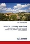 Political Economy of Çiftliks
