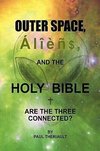 Outer Space, Aliens, and the Holy Bible