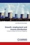 Growth, employment and income distribution