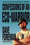 Confessions of an Eco-Warrior