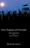 After Tragedy and Triumph