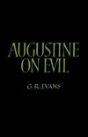 Augustine on Evil