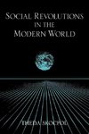 Social Revolutions in the Modern World