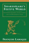 Shakespeare's Festive World