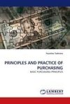 PRINCIPLES AND PRACTICE OF PURCHASING