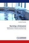 Nursing a Grievance