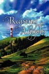 Raising Angels