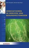 Innovationen in Medizin und Gesundheitswesen
