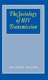 The Sociology of HIV Transmission
