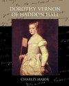Dorothy Vernon of Haddon Hall