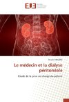 Le médecin et la dialyse péritonéale