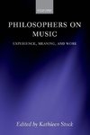 Philosophers on Music