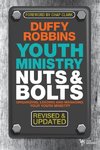 A Youth Ministry Nuts & Bolts
