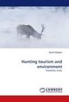 Hunting tourism and environment