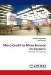 Micro Credit to Micro Finance Institutions