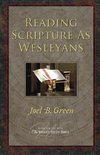 Reading Scripture as Wesleyans