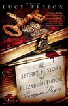Secret History of Elizabeth Tudor, Vampire Slayer